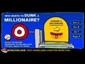 Qui veut gagner des millions? Dunk pour jouer en ligne