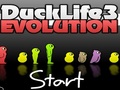 Evolution DuckLife3 pour jouer en ligne