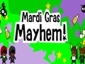 Mardi Gras Mayhem pour jouer en ligne