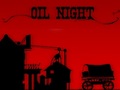 Oil Night pour jouer en ligne