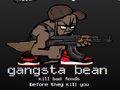 Gangsta Bean pour jouer en ligne