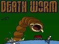 Death Worm pour jouer en ligne